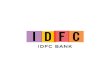 IDFC Bank Strategy Investors Analysts JULY27 2016 · PDF fileBC, FoS, RM and DSA ... • Pan India mandate for refund of a scheme ... IDFC_Bank_Strategy_Investors_Analysts_JULY27_2016