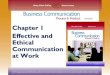 Chapter 1 Effective and Ethical Communication at · PDF fileTopics in This Chapter Ch. 1, ... Ch. 1, Slide 14 ©2011 Cengage Learning. ... ©2011 Cengage Learning. All Rights Reserved