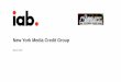 New York Media Credit Group - ABC-Amega Group Documents/NYMCG/IAB...It’s Not New, Just Evolution Search – Since the early 2000’s, search has been transacted in bid based automated