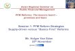 Asian Regional Seminar on Public Financial Management PFM Reforms · PDF file · 2014-12-01Public Financial Management PFM Reforms: The lessons learnt ... • PFM received its most