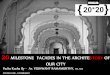 20 MILESTONE FACADES IN THE ARCHITESTORY OF …studioonehyderabad.com/.../04/PECHA-KUCHA-Evolution-of-Design..pdf · MILESTONE FACADES IN THE ARCHITESTORY OF OUR CITY ... presentation