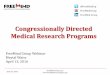 Congressionally Directed Medical Research · PDF fileCongressionally Directed Medical Research Programs ... Post-Traumatic Osteoarthritis ... Map of relevant funding opportunities