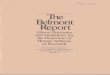 THE BELMONT REPORT: ETHICAL PRINCIPLES … REPORT ETHICAL PRINCIPLES AND GUIDELINES FOR RESEARCH INVOLVING HUMAN SUBJECTS Scientific research has produced substantial social benefits