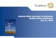 Gamesa Wind Overview Presentation Indiana Wind · PDF fileGamesa Wind Overview Presentation Indiana Wind Conference ... •G9X 2.0 MW wind turbine ... >3.500 MW 1 FACTORY 5.000 un
