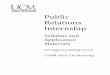 Public Relations’ Internship’ - University of Central ... · PDF filePublic Relations’ Internship ... UCM*PR*Internship*Performance*Appraisal.!! ... Capstone!Portfolio!Project/Exam!inCapstone!Course!
