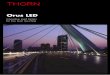 Innovative road lantern for low level mounting - · PDF fileinnovative road lantern offering driver comfort and low ... Orus LED can be installed with spacing between 8m and ... restricting