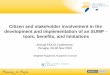 Citizen and stakeholder involvement in the development · PDF fileCitizen and stakeholder involvement in the development and implementation of an SUMP - tools, benefits, and limitations