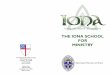 THE IONA SCHOOL FOR MINISTRYaa86e41e7d951355383b-cb342165bfeaa4f2927aec8e5d7de41f.r23.cf2.r… · In the last several years, ... The establishment of the Iona School for Ministry,