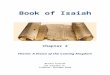 · Web viewIsaiah chapters 2 through 5 constitute one complete prophecy. These chapters look beyond the present time to the last days concerning Israel (the total nation of twelve