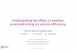 Investigating the effect of gearbox preconditioning on vehicle · PDF fileTitle: Investigating the effect of gearbox preconditioning on vehicle efficiency Author: Alessandro Created