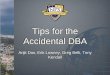 Tips for the Accidental DBA - Northern California Oracle ... · PDF fileThe Accidental DBA •Oracle Support contract for the Navy •My Oracle Support Knowledge Base ... •A list