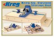 Custom Kreg Jig Storage Unit or Stain of preference You can visit us online for additional resources such as accessories, project plans, product manuals, and more tips and techniques