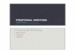 PROPOSAL WRITING - Utah ECEece.utah.edu/~cs3992/lectures/ProposalWriting.pdf ·  · 2014-02-19PROPOSAL WRITING CS/ECE 3992 ... Laws, contracts, etc. ... A primary issue in professional