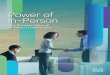 Power of In-Person - Cisco of In-Person White Paper Executive Summary As organisations compete and grow in a fast-paced global economy, a new set of business imperatives for