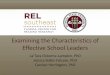 Effective School Leaders - Florida Department of · PDF file · 2014-10-14Effective School Leaders La’Tara Osborne -Lampkin, PhD ... with leadership or mediating its effects on