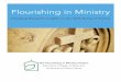 Flourishing in Ministry - · PDF fileFlourishing in Ministry Emerging Research Insights on the Well-Being ... Flourishing in Ministry project is to ... on a full- or part-time basis