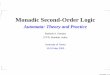 Monadic Second-Order Logic - Tata Institute of …pandya/grad/aut06/lect3.pdf0.5 setg r a y0 0.5 setg r a y1 Monadic Second-Order Logic Automata: Theory and Practice Paritosh K. Pandya