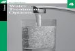 Your Well Water Environment Water Treatment Options · PDF fileYour Well Water 4 – Water Treatment Options If you have identified a problem with your water, carefully consider what