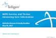 MIPS Survive and Thrive: Advancing Care Information · PDF file2 Quality Payment Program Updates Advancing Care Information (ACI) Category –Reporting –Scoring –Reweighting –Objectives