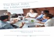 The Best Jobs for Millennials - Young ... - Young Invinciblesyounginvincibles.org/.../2017/04/YI-8.28-Best-Jobs-for-Millennials.pdf · The Best Jobs for Millennials 3 YI ADVISORS