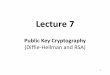 Lecture 7 - Donald Bren School of Information and …keldefra/teaching/fall2016/uci...24 RSA Signature Scheme (contd) • The Good: • Verification can be cheap (like RSA encryption)