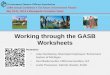 FINAL - Working through the GASB Worksheets - Working through the GASB... · Leslie will discuss GASB #67 and show the worksheets She will also show the excel sheets for maintaining