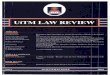 UiTM LAW REVIEW - Welcome to UiTM Institutional ...ir.uitm.edu.my/11818/1/AJ_MOHAMMAD RIZAL SALIM LAW 01.pdfa three-year academic degree course based on the structure of the undergraduate