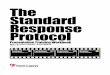 The Standard Response Protocol Student and Teacher …mcsd10.org/SRP Training Workbook.pdf · The Standard Response Protocol Presentation Training Workbook The “I Love U Guys”