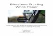 Funding White Paper Formal - Bike Sharing Workspacemobility-workspace.eu/.../uploads/Bikeshare_Funding_White_Paper.pdf · disadvantages of each business model, ... maintenance software