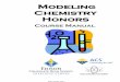 Modeling Chemistry Honors - Home | Florida · PDF fileWelcome to Modeling Chemistry - Honors. ... Students are expected to write a complete PPOWR lab report for ... Students can not