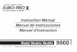 · PDF file9000 EURO-PRO Operating LLC, 4400 Bois Franc, St. Laurent, Quebec H4S 1A7 Tel. 1 (800) 361-4639 21 Lawrence Paquette Industrial Drive, Champlain, New