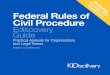 Amendments December 2015 Civil Procedure · PDF fileCivil Procedure Ediscovery Guide Practical Analysis for Organizations ... Impact for Corporations and Law Firms 8 Cooperation is