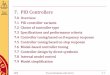 7. PID Controllers - Åbo · PDF fileControl Laboratory 7. PID Controllers 7.0 Overview 7.1 PID controller variants 7.2 Choice of controller type ... 7.8 Internal model control 7.9