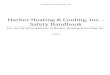 Harker Heating & Cooling, Inc. - Safety Handbook Heating & Cooling, Inc. - Safety Handbook ... Fire Extinguisher Use Chart ... Harker Heating & Cooling, Inc. - Safety Handbook 