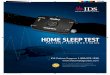 HOME SLEEP TEST - Instant · PDF fileDear Home Sleep Test Patient, Thank you for taking this home sleep test from Instant Diagnostic Systems (IDS). Your physician has ordered this