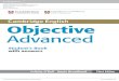 Objective Advanced - · PDF fileObjective Advanced Student’s Book ... ISBN 978-0-521-18173-0 Teacher’s Book with Teacher’s Resources Audio CD/CD-ROM ISBN 978-0-521-18175-4 Class