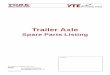 Trailer Axle - York Transport Equipment Axl… ·  · 2014-10-03For Your Trailer Axle Suspension Needs Call York : ... Axle Spare Parts - Index Content a. Axle beam spare (all axle