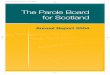 The Parole Board for Scotland BOARD 2004.pdfwhich the Parole Board for Scotland presents an account of its activities to Scottish Ministers ... Ms Morag Slesser Chartered Forensic