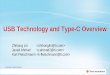 USB Technology and Type-C Overview - TI Training - TI.com overview with TI... · TI Information – Selective Disclosure USB Technology and Type-C Overview 1 Zhihong Lin 