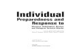 Individual Preparedness Response to Chemical, … Radiological, Nuclear, and Biological Terrorist Attacks ... and natural disasters; ... Individual Preparedness Response to Chemical,