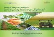 Next Generation Indian Agriculture - Role of Crop ...indiainbusiness.nic.in/newdesign/upload/Agrochemicals-Knowledge... · Knowledge and Strategic Partner Next Generation Indian Agriculture