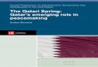 The Qatari Spring - Qatar's Emerging Role in Peacemaking · PDF fileQatar’s emerging role in peacemaking Sultan ... The Qatari Spring: Qatar’s Emerging Role in ... with its traditional
