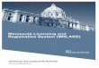 Minnesota Licensing and Registration System … of the Legislative Audit Commission: The Minnesota Licensing and Registration System (MNLARS) is an information system being developed