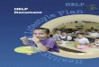 HELP - Educationeducation.gov.mt/en/resources/documents/policy documents/healty... · of College Principals and Heads of School to help correct and redirect the creeping ... school