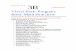 Visual Basic Program: Basic Math Functions - World Class … 3B Basic... · 3-2 Writing Math Equations in Visual Basic ... which are obvious for everyday work. ... installed templates