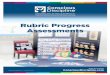 Rubric Progress Assessments · PDF fileRubric Progress Assessments Celebrating Over 20 Years of Excellence in Transformational Social-Emotional Learning. ... achievement and self-regulation