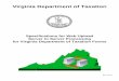 Virginia Department of Taxation - Home | Virginia Tax · PDF fileallows transmissions of multiple tax returns and their payments. ... Virginia Department of Taxation ... • Revised