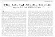 The Global Media Giants - University of · PDF fileThe Global Media Giants ... with a handful based in East Asia and Latin America. ... Japan because they noted that such concentration