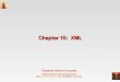 Chapter 10: XML -   · PDF fileDatabase System Concepts ©Silberschatz, Korth and Sudarshan See  ­book.com for conditions on re­use Chapter 10: XML