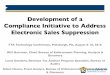 Development of a Compliance Initiative to Address ... hartman... · Development of a Compliance Initiative to Address Electronic Sales Suppression FTA Technology Conference, Pittsburgh,